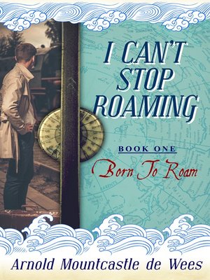 cover image of I Can't Stop Roaming, Book 1